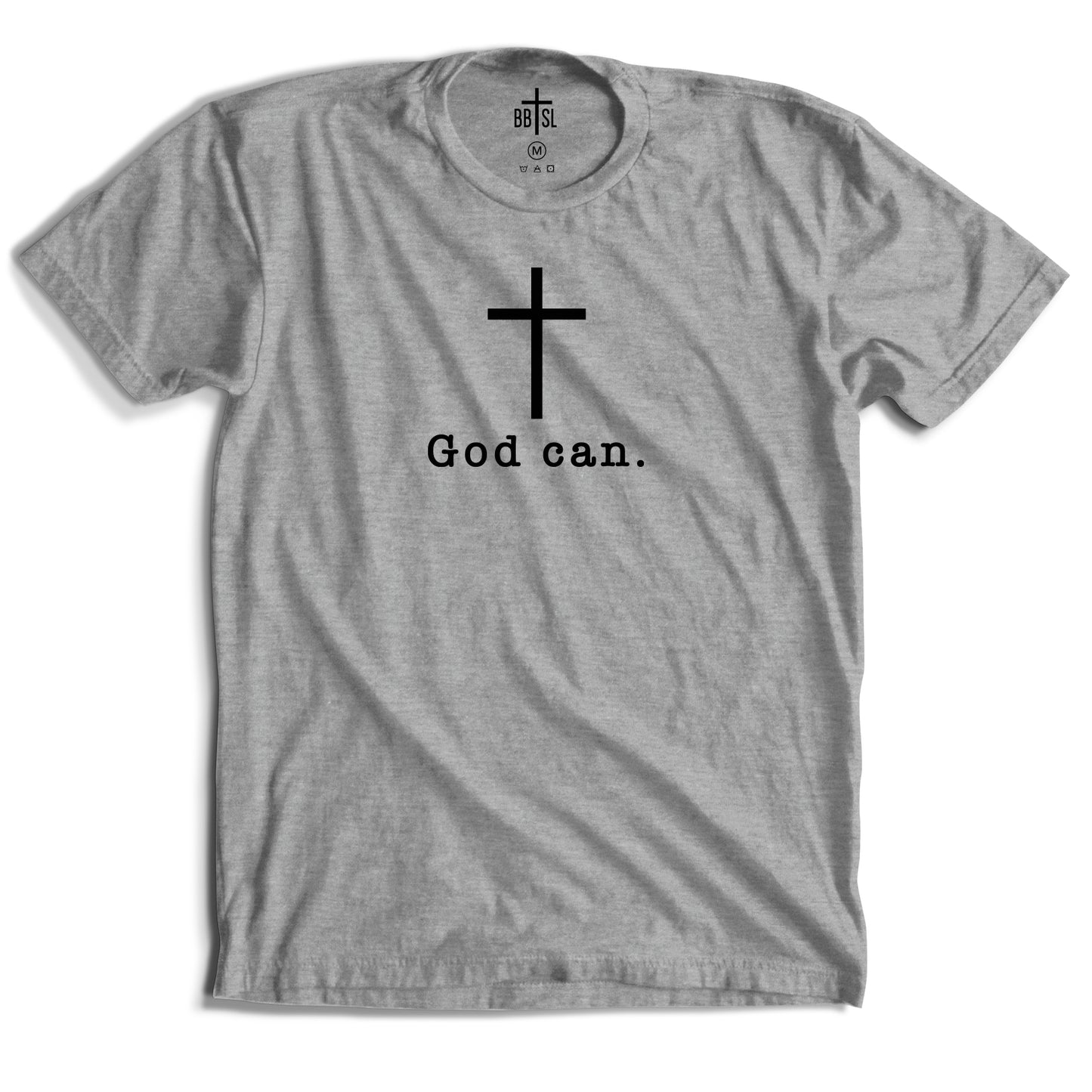 God can. T-Shirt - Athletic Heather
