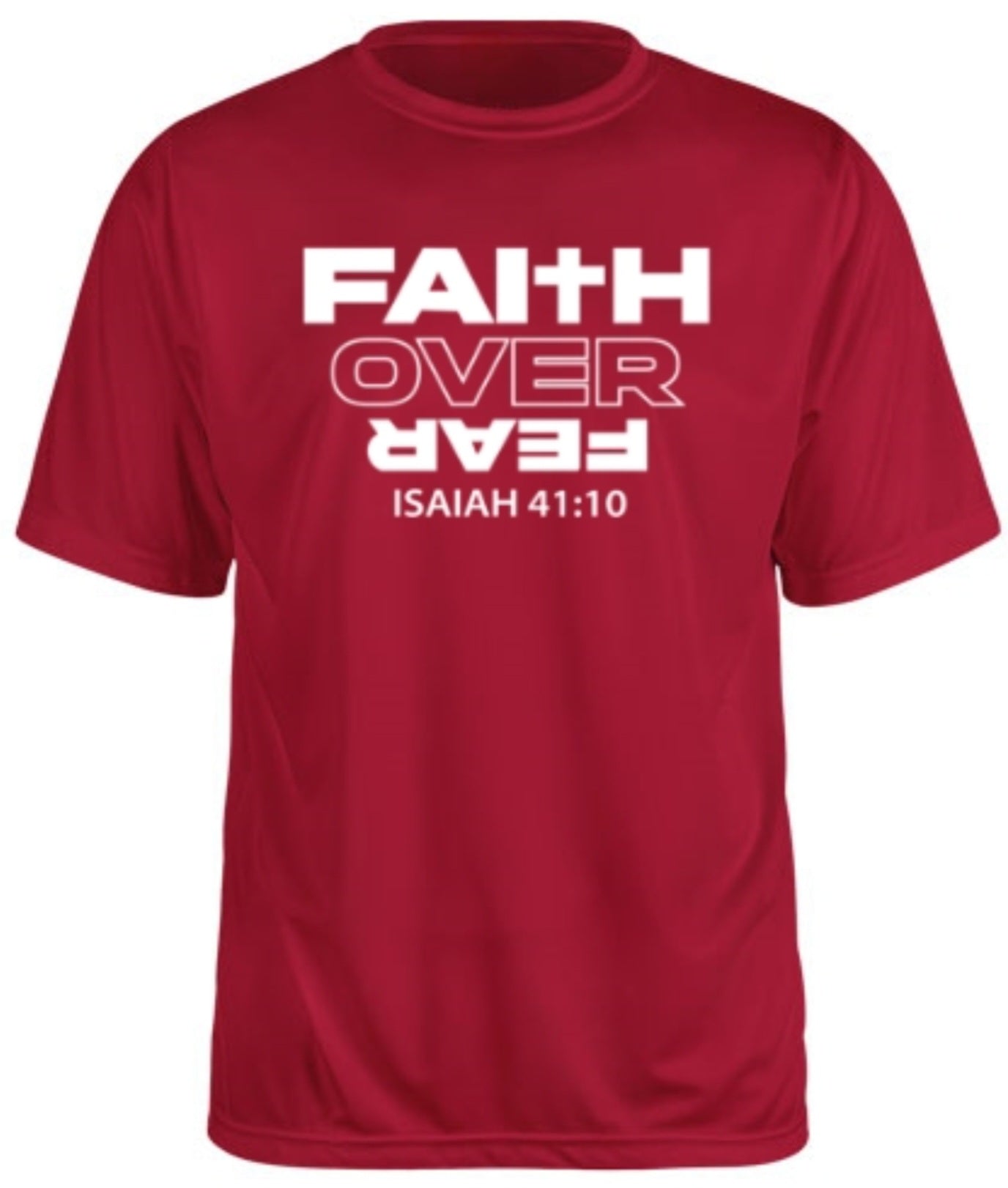 Faith Over Fear - Cardinal - Performance T-shirt