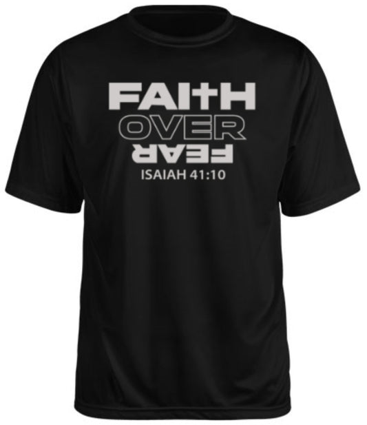 Faith Over Fear - Black - Performance T-shirt