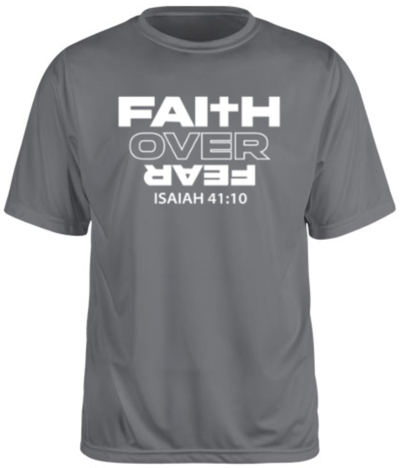 Faith Over Fear - Iron Grey - Performance T-shirt