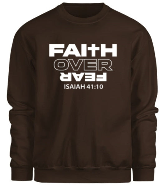 Faith Over Fear - Dark Chocolate Sweatshirt