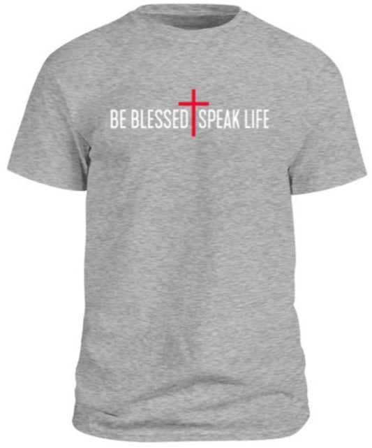 Be Blessed Speak Life Signature T-Shirt - Sport Grey